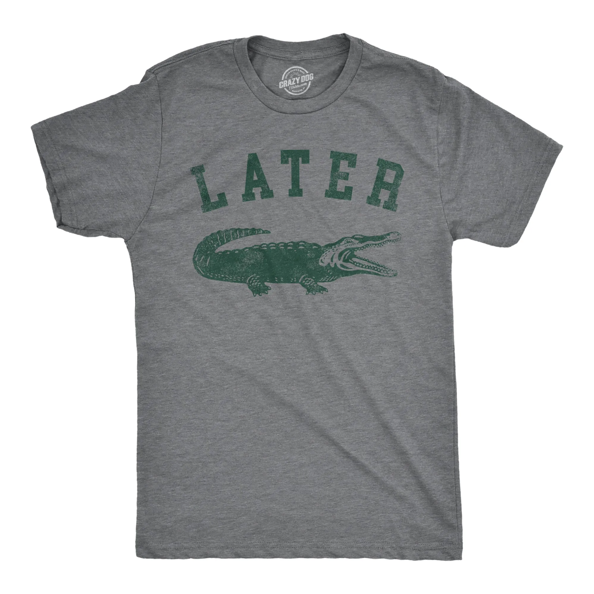 Later Alligator Men's T Shirt sold by Crazy Dog T-Shirts