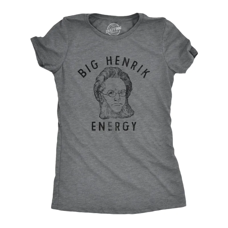 Big Henrik Energy Women's T Shirt sold by Crazy Dog T-Shirts