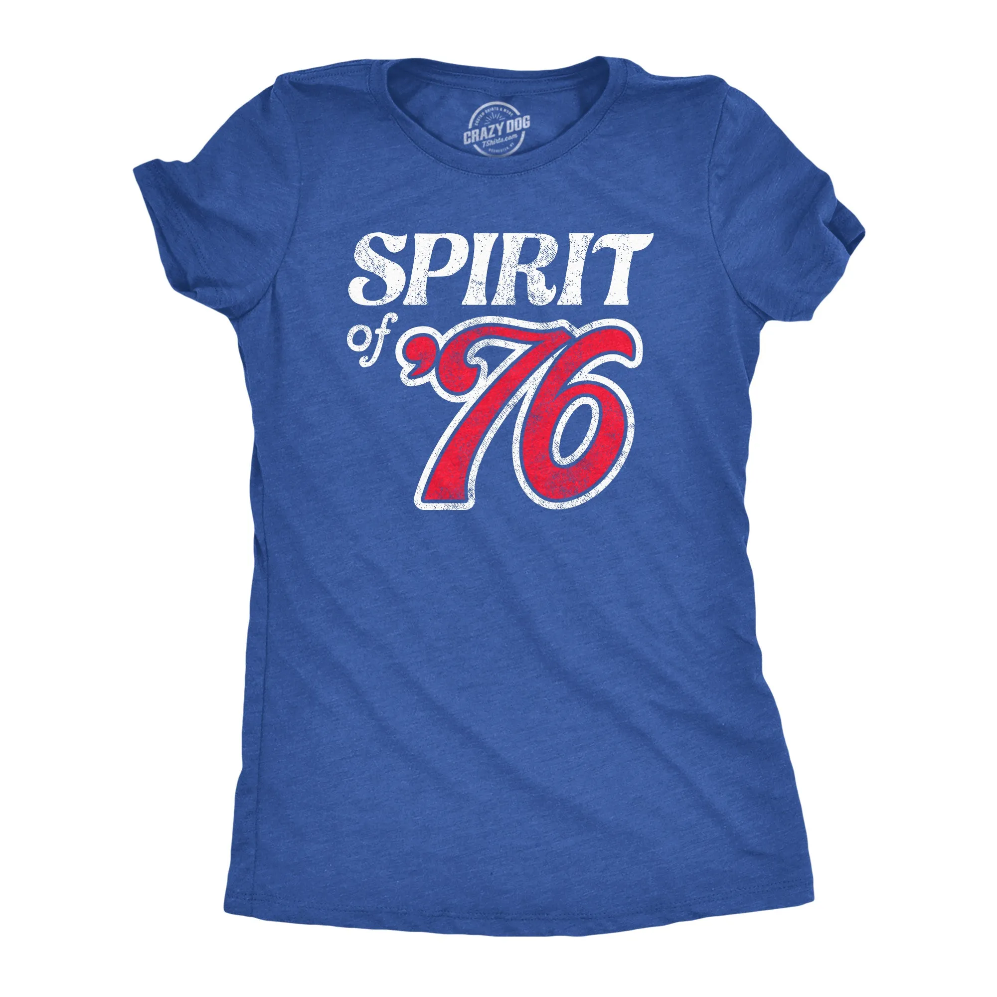 Spirit Of 76 Women's T Shirt sold by Crazy Dog T-Shirts