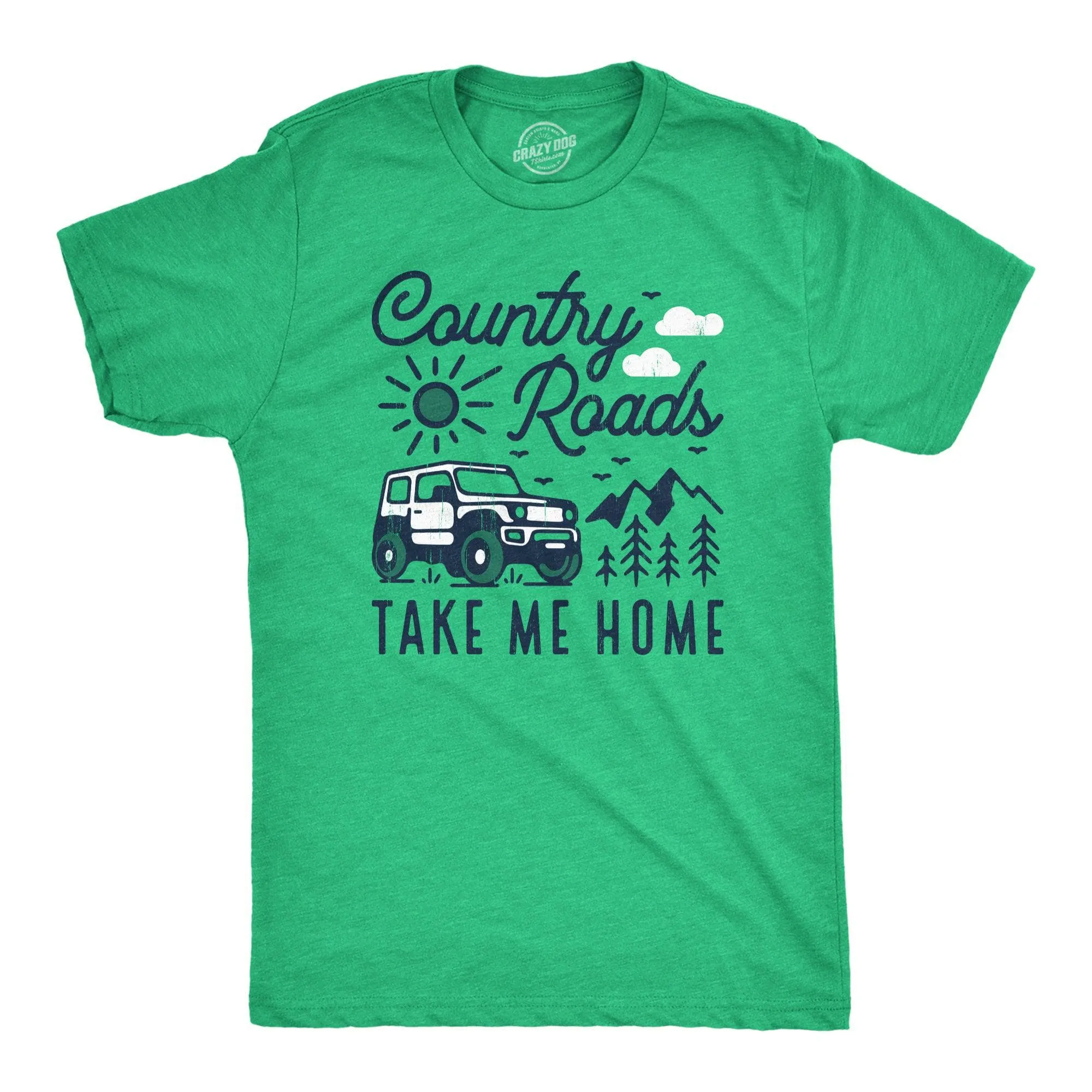 Country Roads Take Me Home Men's T Shirt sold by Crazy Dog T-Shirts