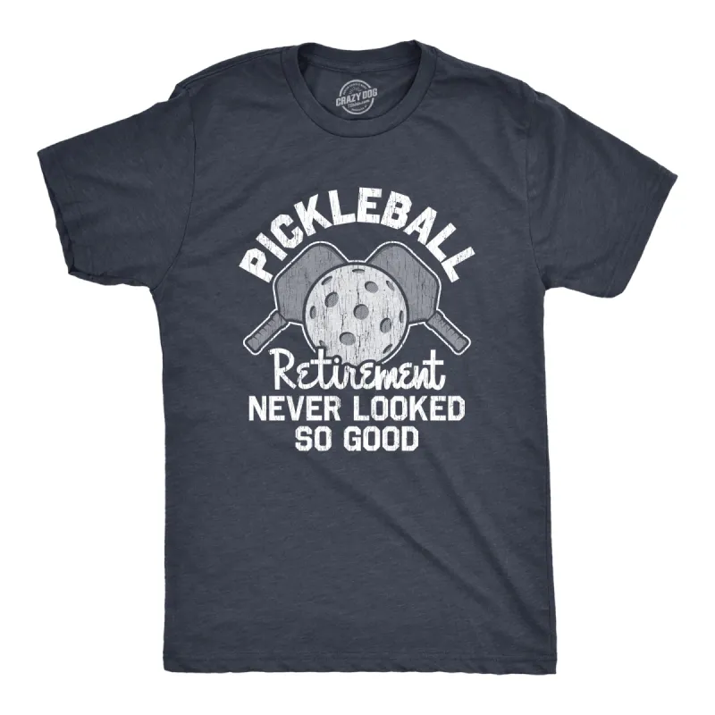 Pickleball Retirement Never Looked So Good Men's T Shirt sold by Crazy Dog T-Shirts