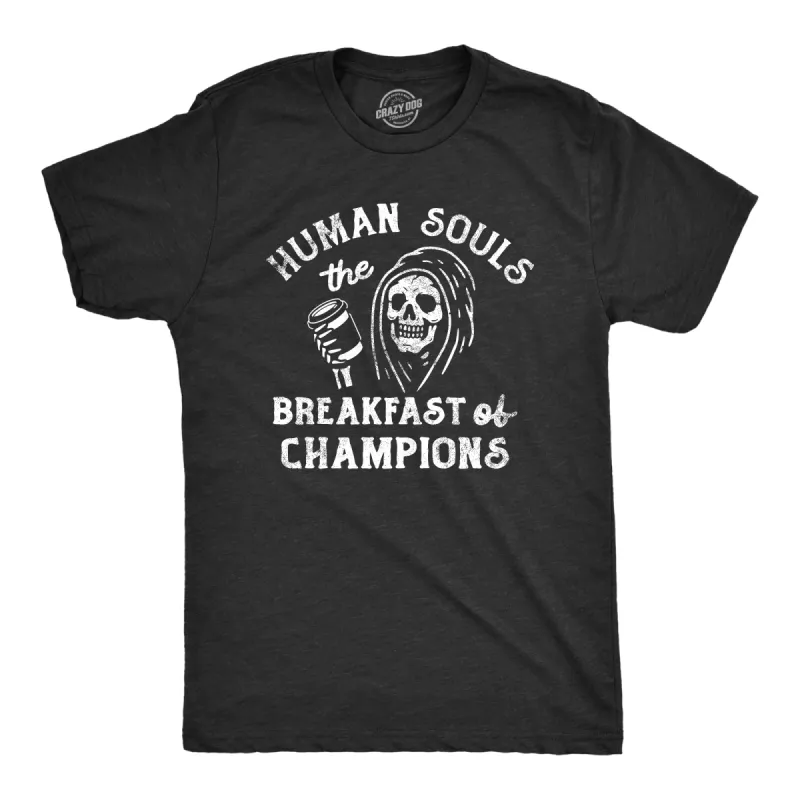 Human Souls The Breakfast Of Champions Men's T Shirt sold by Crazy Dog T-Shirts