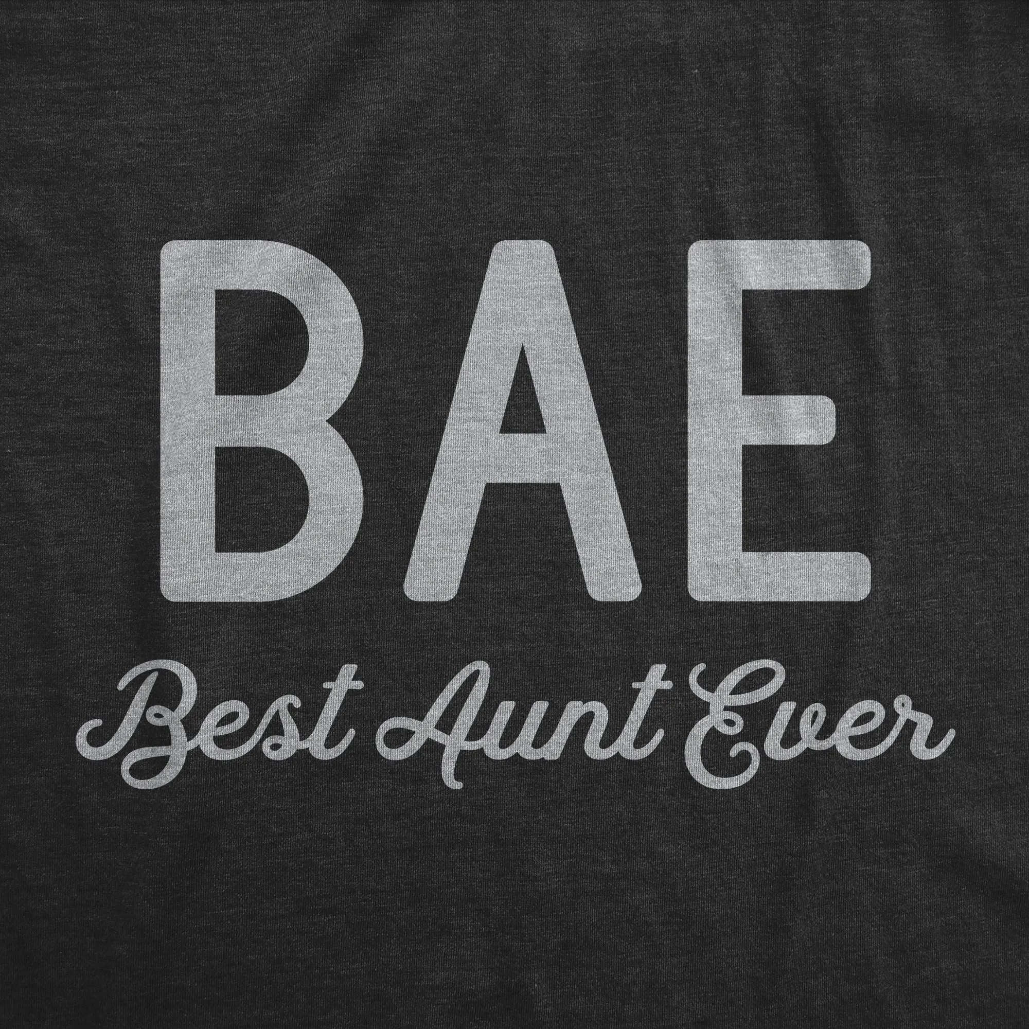 BAE Best Aunt Ever Women's T Shirt sold by Crazy Dog T-Shirts product image thumbnail 2