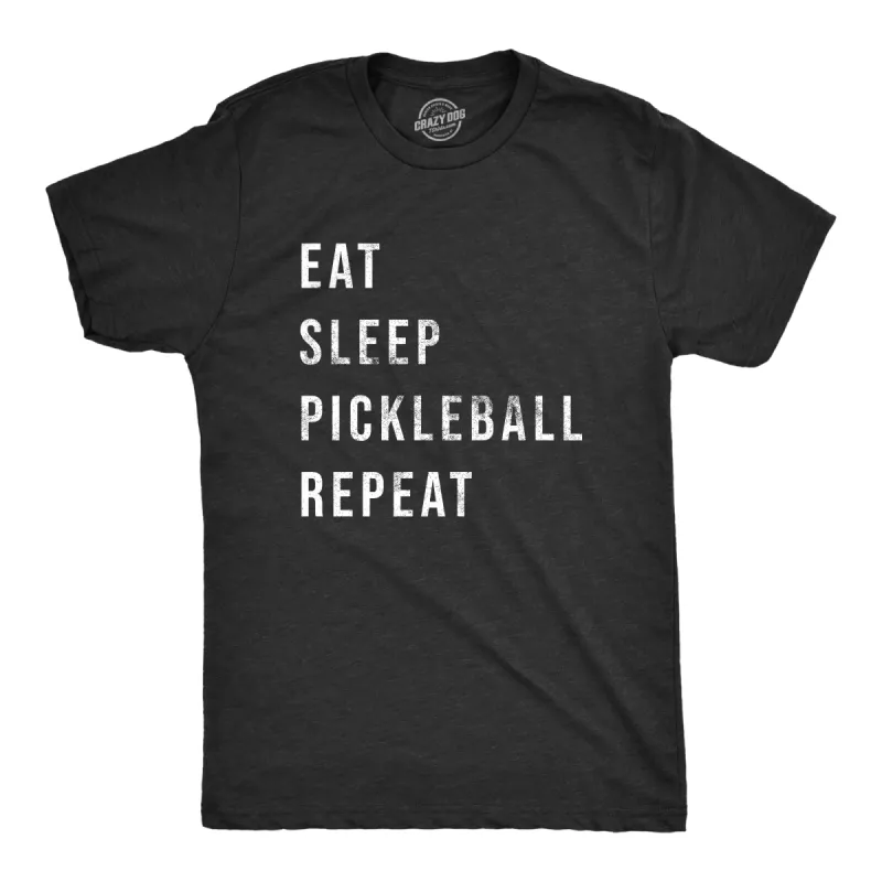 Eat Sleep Pickleball Repeat Men's T Shirt sold by Crazy Dog T-Shirts