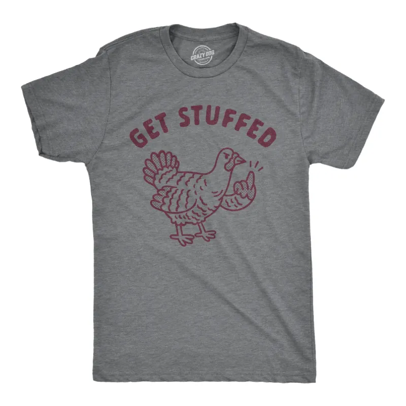 Get Stuffed Men's T Shirt sold by Crazy Dog T-Shirts