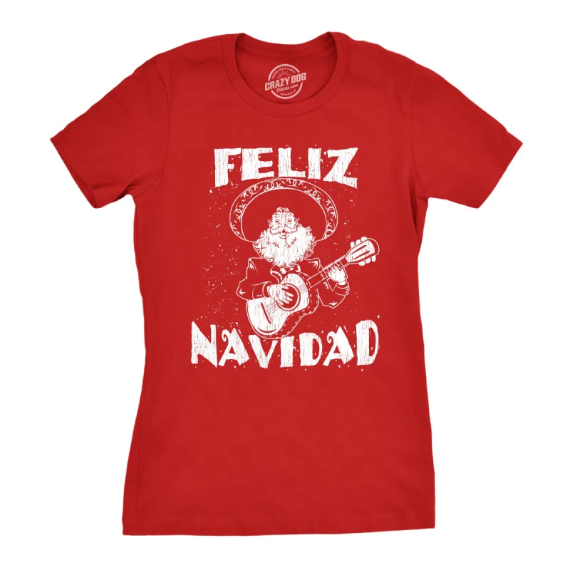 Feliz Navidad Women's T Shirt sold by Crazy Dog T-Shirts