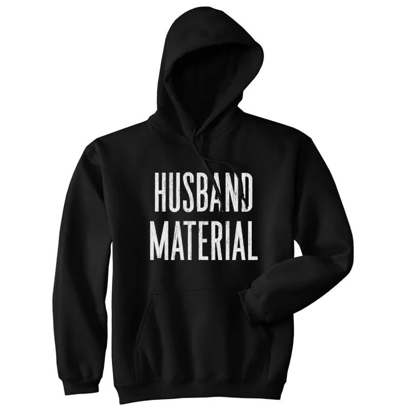 Husband Material Hoodie sold by Crazy Dog T-Shirts