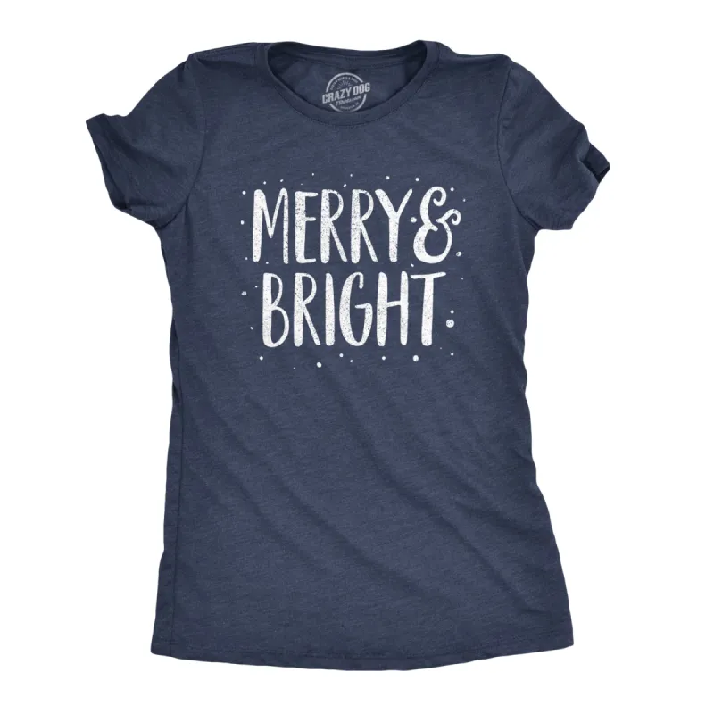Merry And Bright Women's T Shirt sold by Crazy Dog T-Shirts