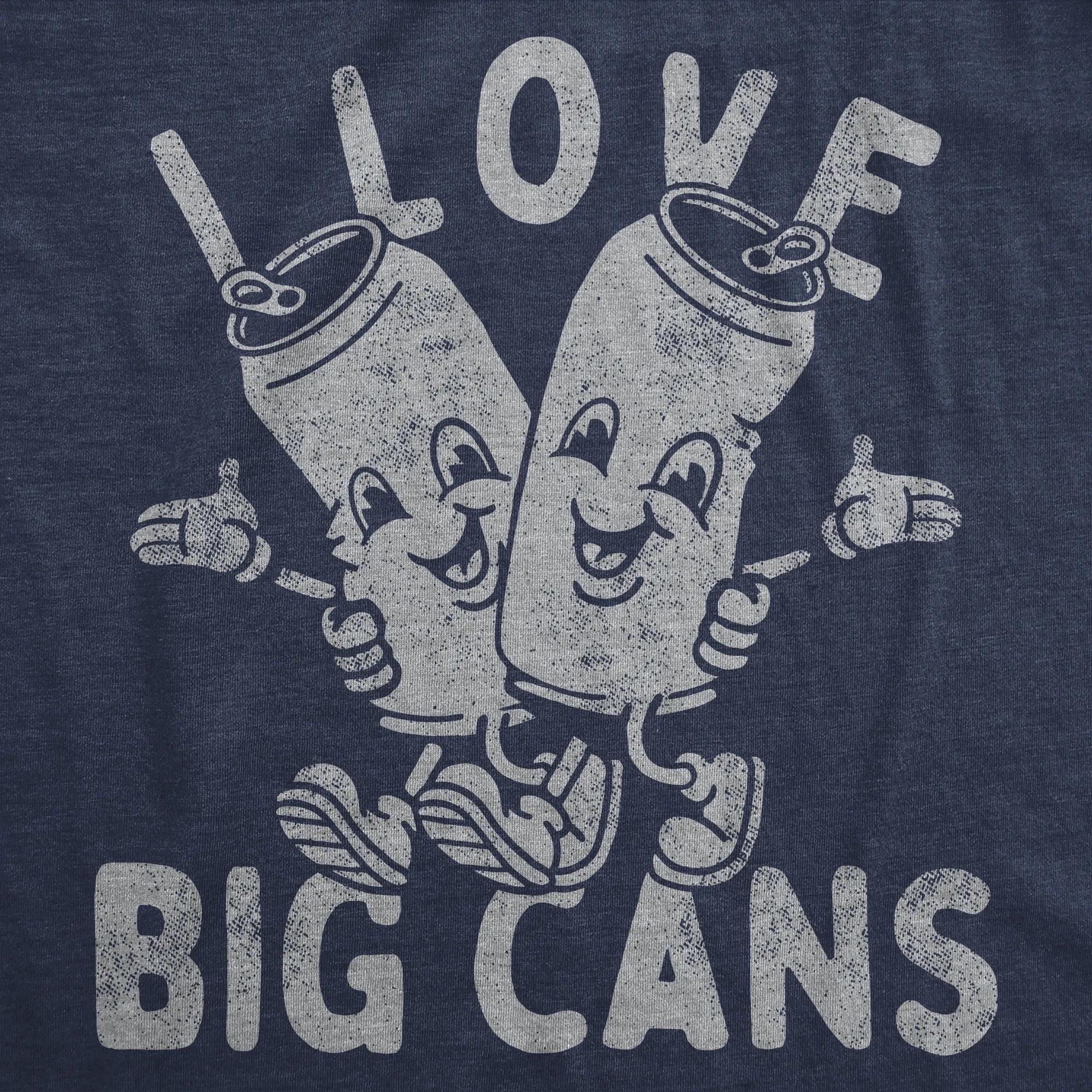 I Love Big Cans Men's T Shirt sold by Crazy Dog T-Shirts product image thumbnail 2