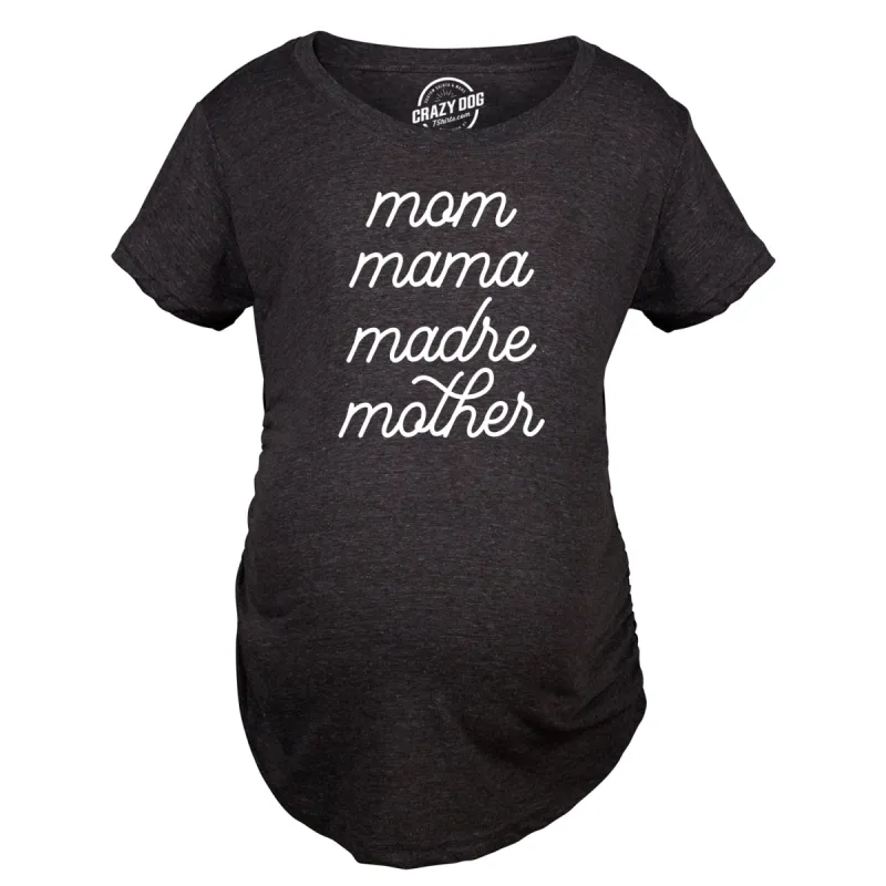 Mom Mama Madre Mother Maternity T Shirt sold by Crazy Dog T-Shirts
