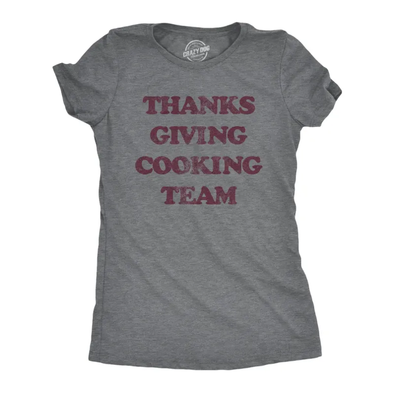 Thanksgiving Cooking Team Women's T Shirt sold by Crazy Dog T-Shirts