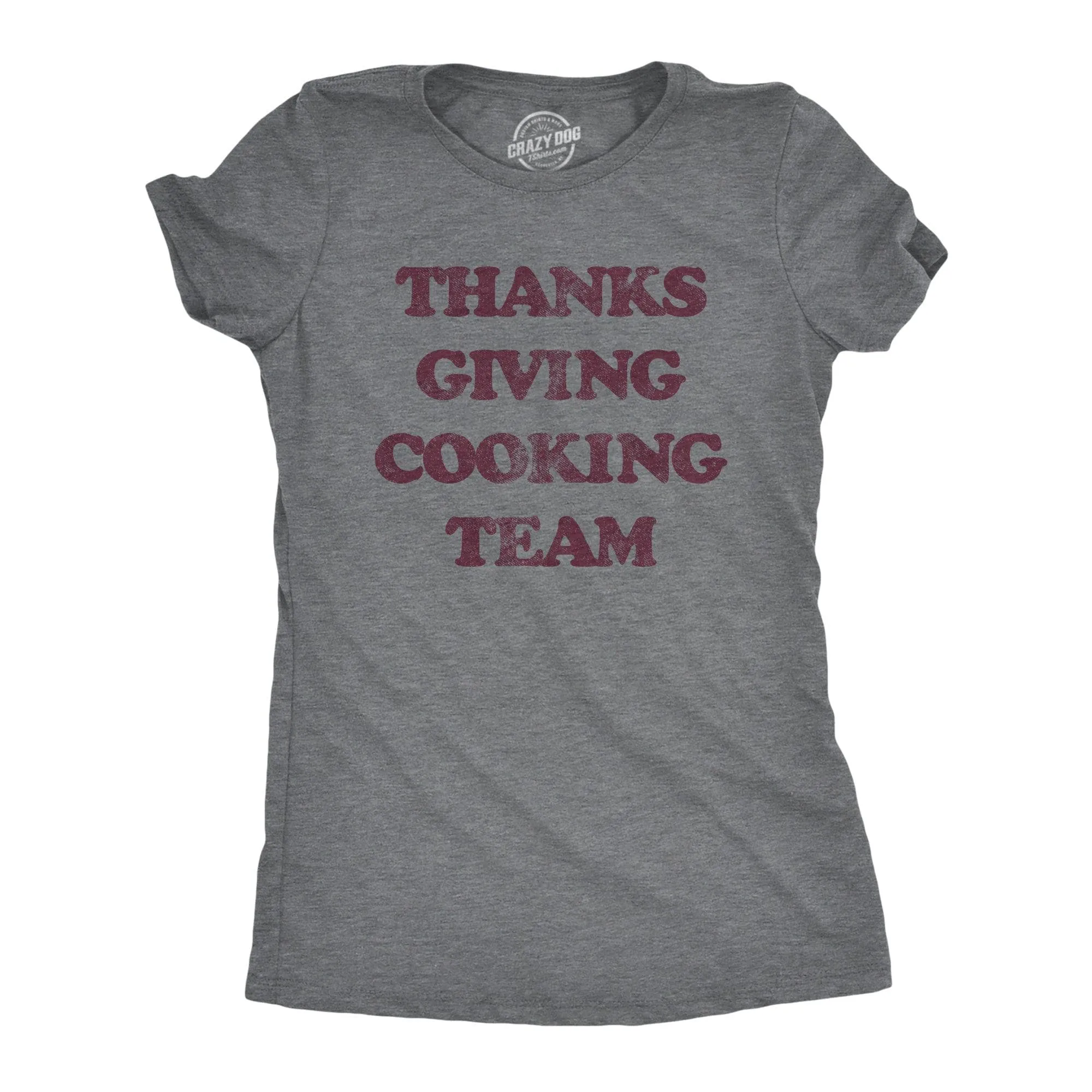 Thanksgiving Cooking Team Women's T Shirt sold by Crazy Dog T-Shirts