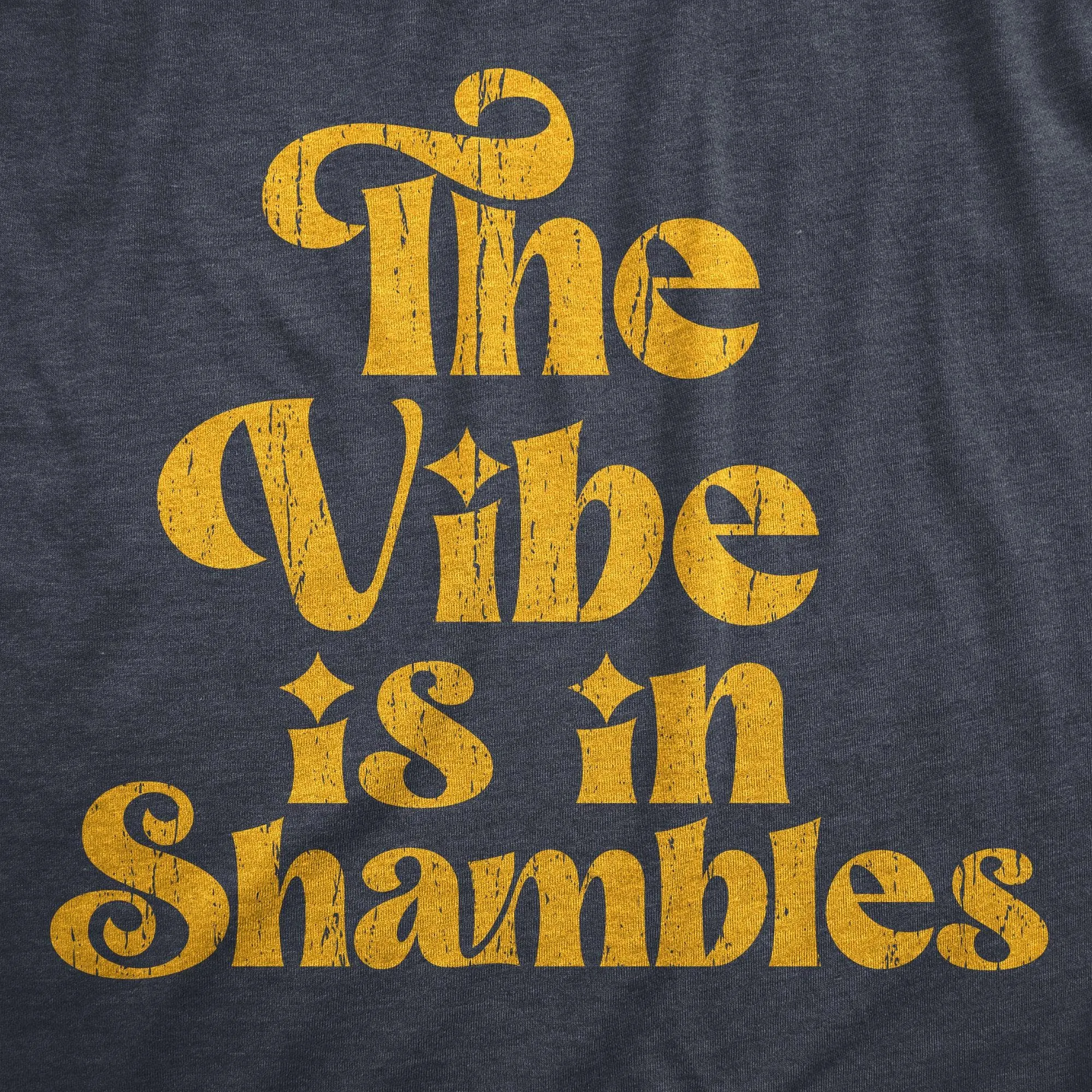 The Vibe Is In Shambles Men's T Shirt sold by Crazy Dog T-Shirts product image thumbnail 2