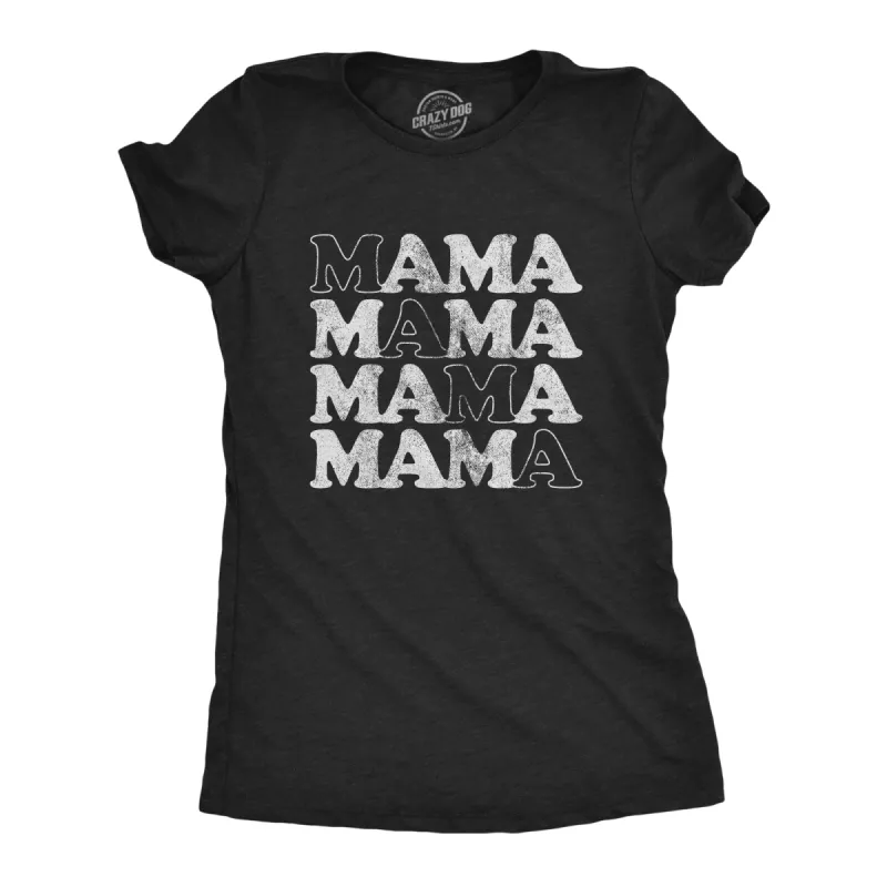 Mama Women's T Shirt sold by Crazy Dog T-Shirts