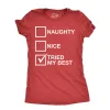 Naughty List Nice List Tried My Best Women's T Shirt sold by Crazy Dog T-Shirts
