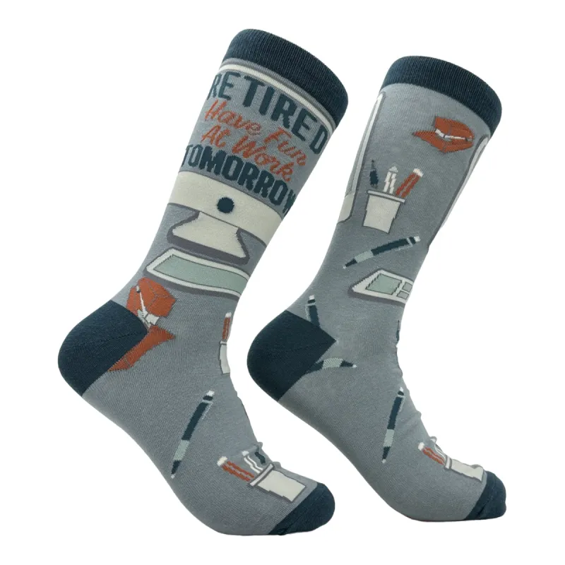 Men's Retired Have Fun At Work Tomorrow Socks sold by Crazy Dog T-Shirts