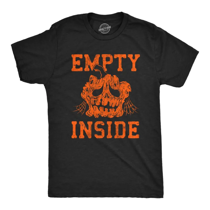 Empty Inside Men's T Shirt sold by Crazy Dog T-Shirts