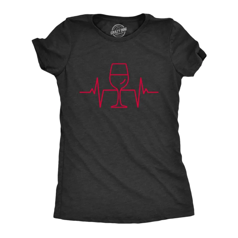 Wine Glass Heart Beat Women's T Shirt sold by Crazy Dog T-Shirts