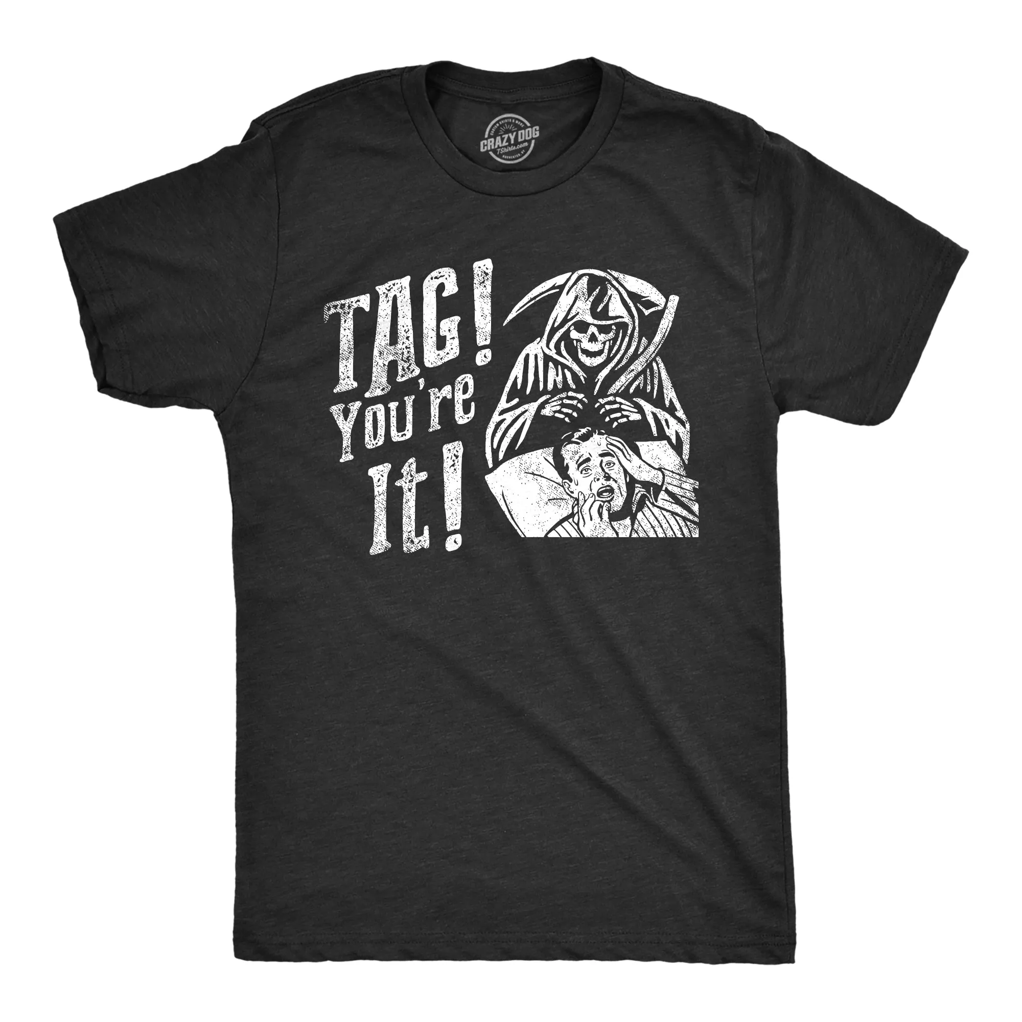 Tag Youre It Men's T Shirt sold by Crazy Dog T-Shirts