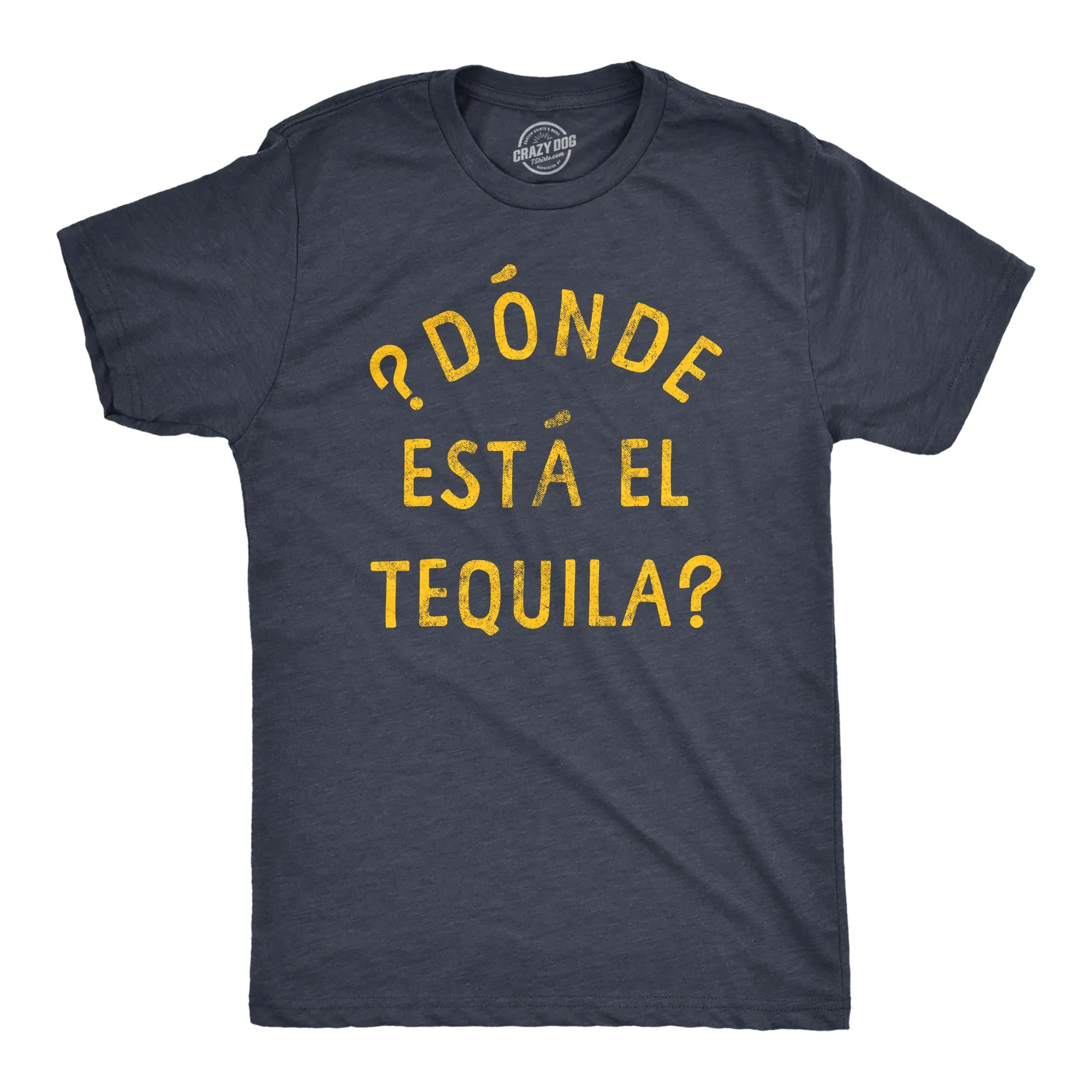 Donde Esta El Tequila Men's T Shirt sold by Crazy Dog T-Shirts product image thumbnail 3