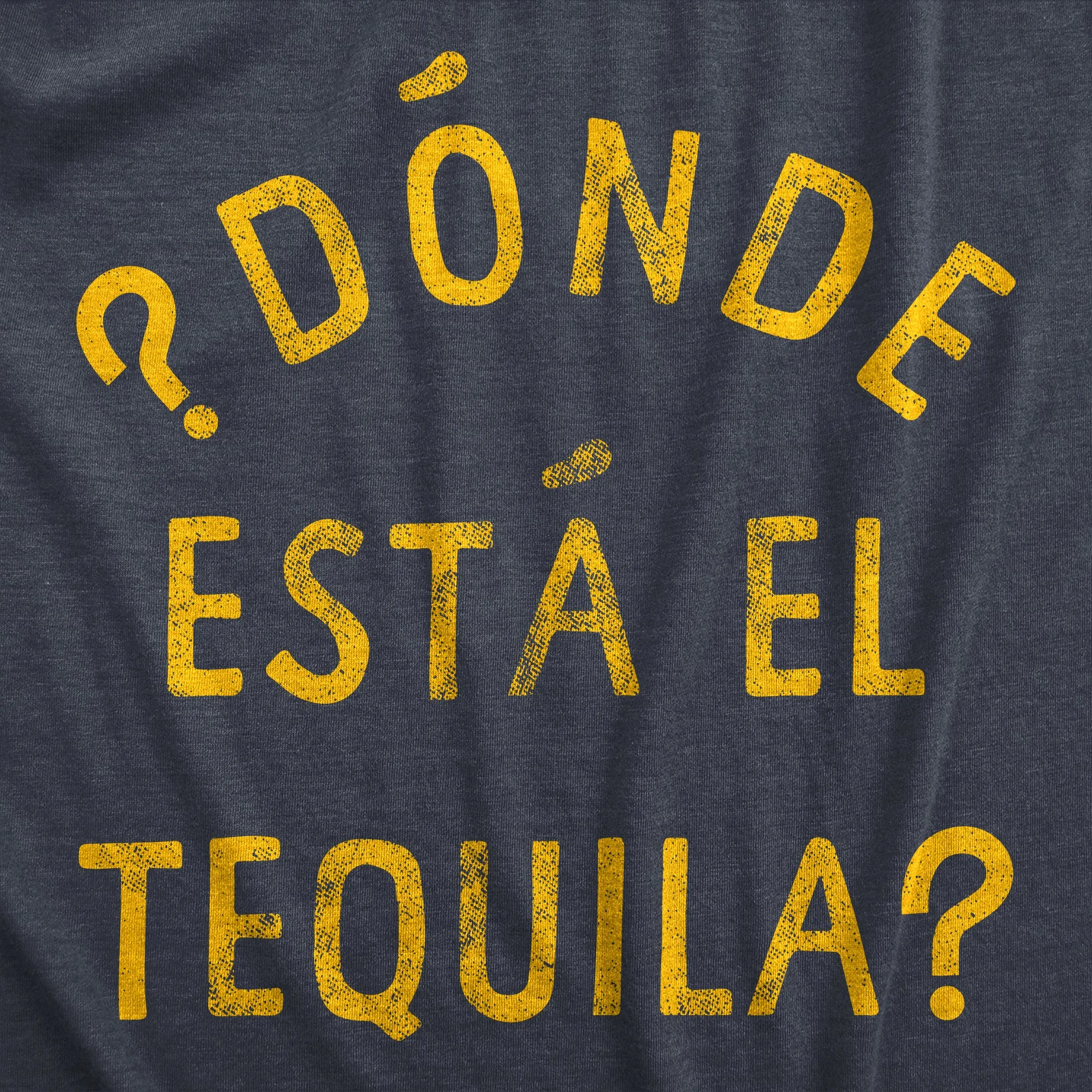 Donde Esta El Tequila Men's T Shirt sold by Crazy Dog T-Shirts product image thumbnail 2