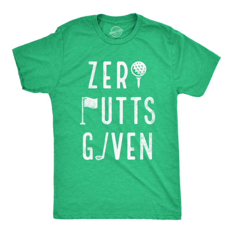 Zero Putts Given Men's T Shirt sold by Crazy Dog T-Shirts