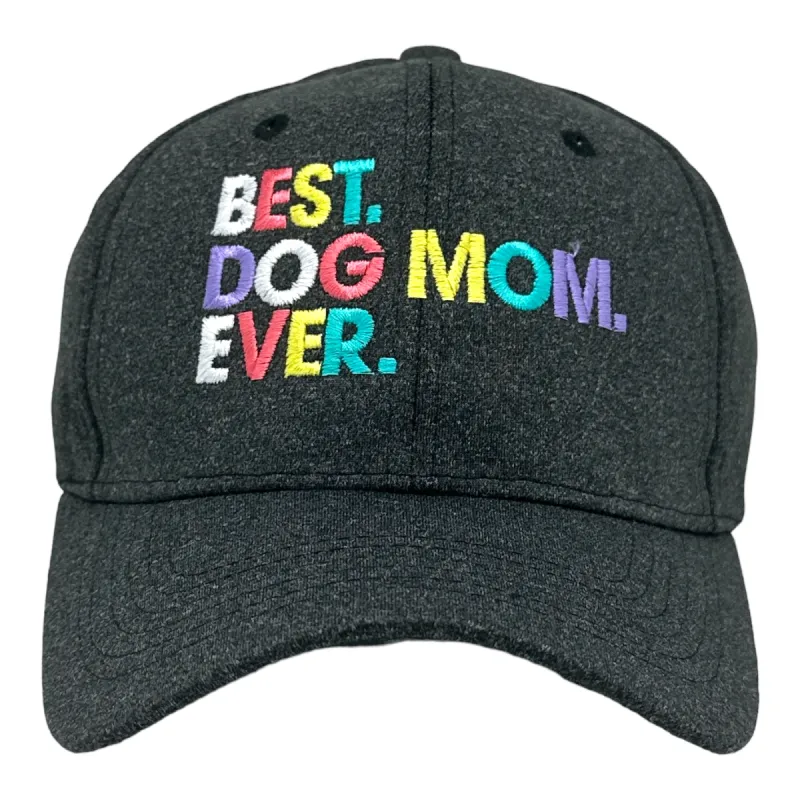 Best Dog Mom Ever Hat Funny Mothers Day Pet Puppy Animal Lover Cap sold by Crazy Dog T-Shirts