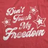 Don't Touch My Freedom Men's T Shirt sold by Crazy Dog T-Shirts