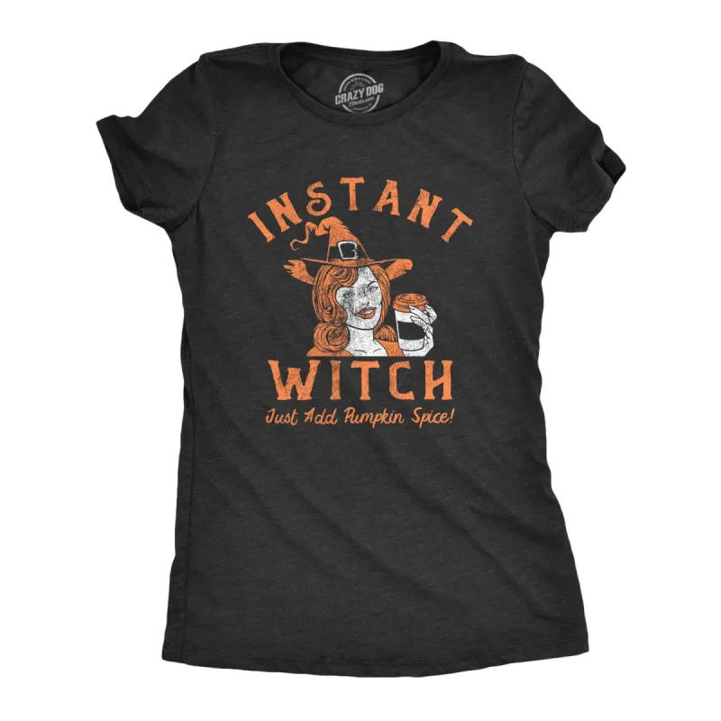 Instant Witch Women's T Shirt sold by Crazy Dog T-Shirts
