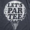 Lets Par Tee Men's T Shirt sold by Crazy Dog T-Shirts