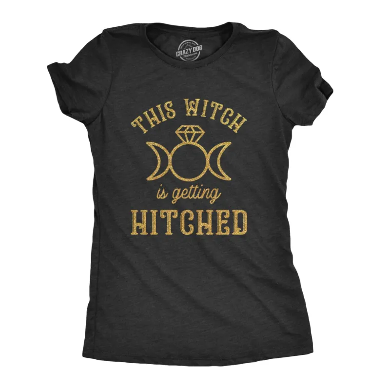 This Witch Is Getting Hitched Women's T Shirt sold by Crazy Dog T-Shirts