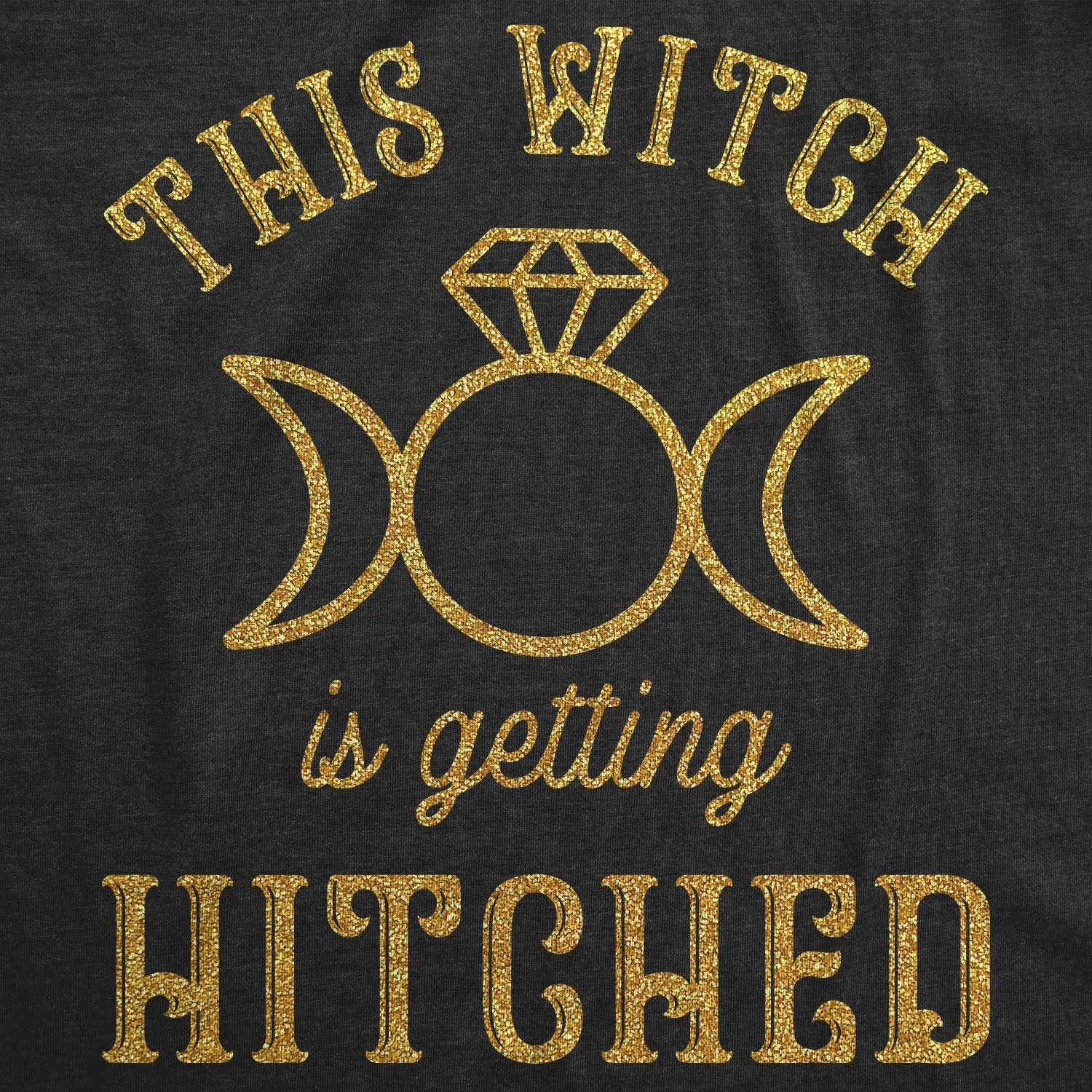 This Witch Is Getting Hitched Women's T Shirt sold by Crazy Dog T-Shirts product image thumbnail 2