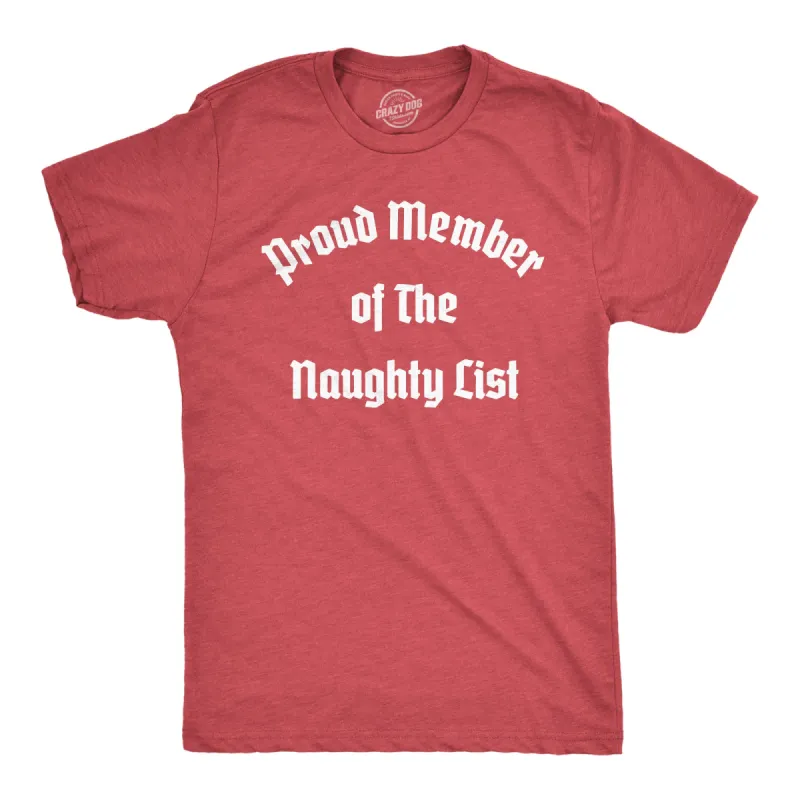 Proud Member Of The Naughty List Men's T Shirt sold by Crazy Dog T-Shirts