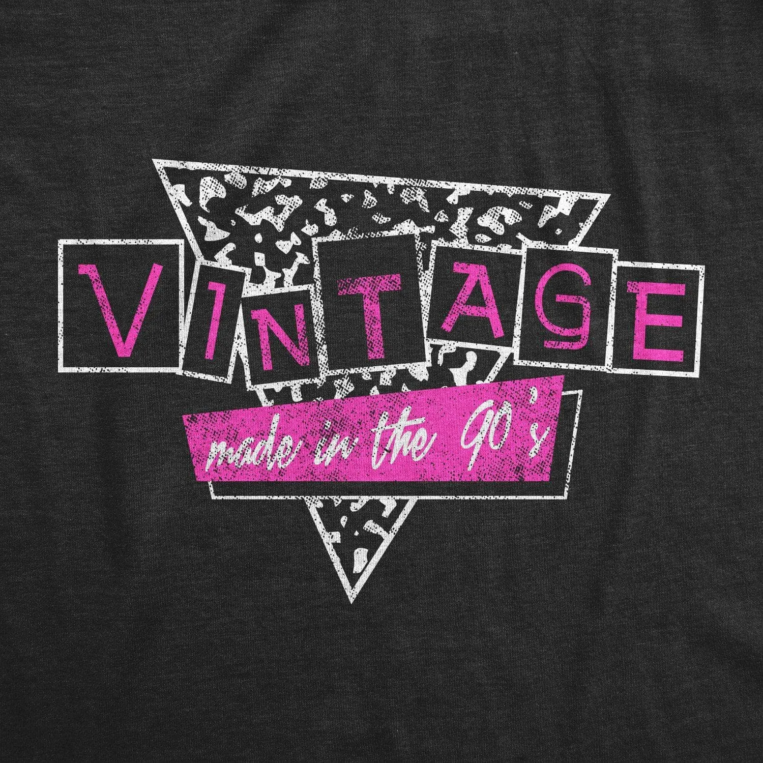 Vintage Made In The 90s Women's T Shirt sold by Crazy Dog T-Shirts product image thumbnail 2