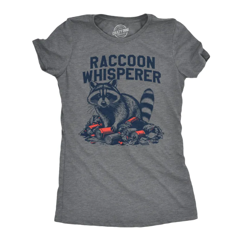 Raccoon Whisperer Women's T Shirt sold by Crazy Dog T-Shirts