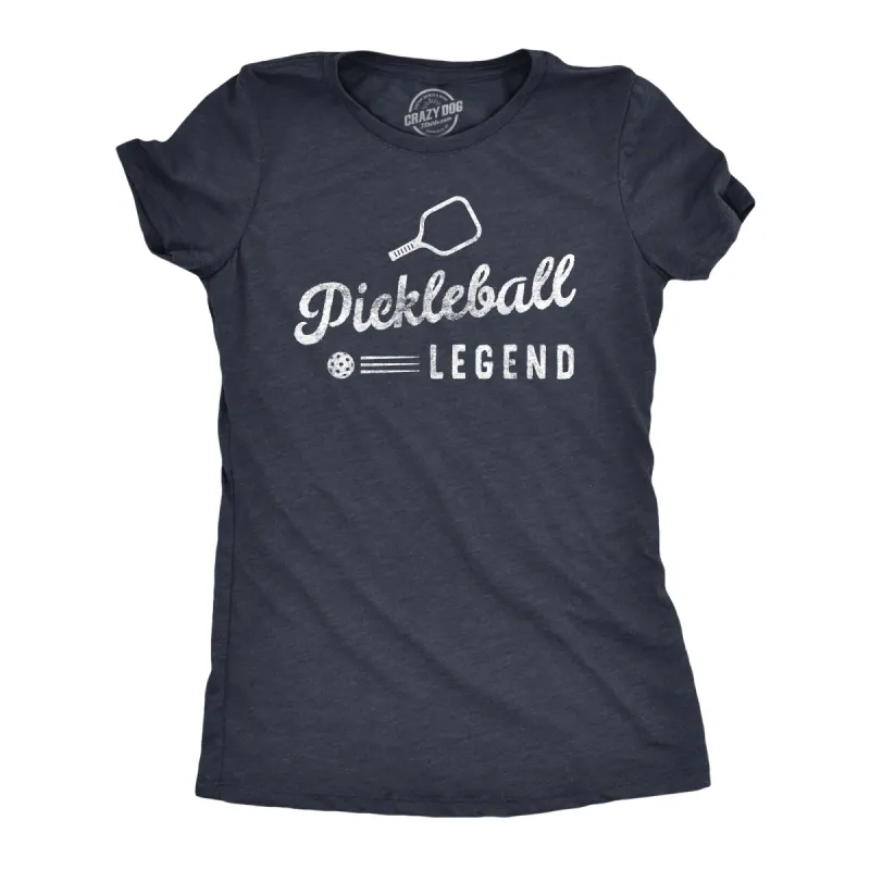 Pickleball Legend Women's T Shirt sold by Crazy Dog T-Shirts