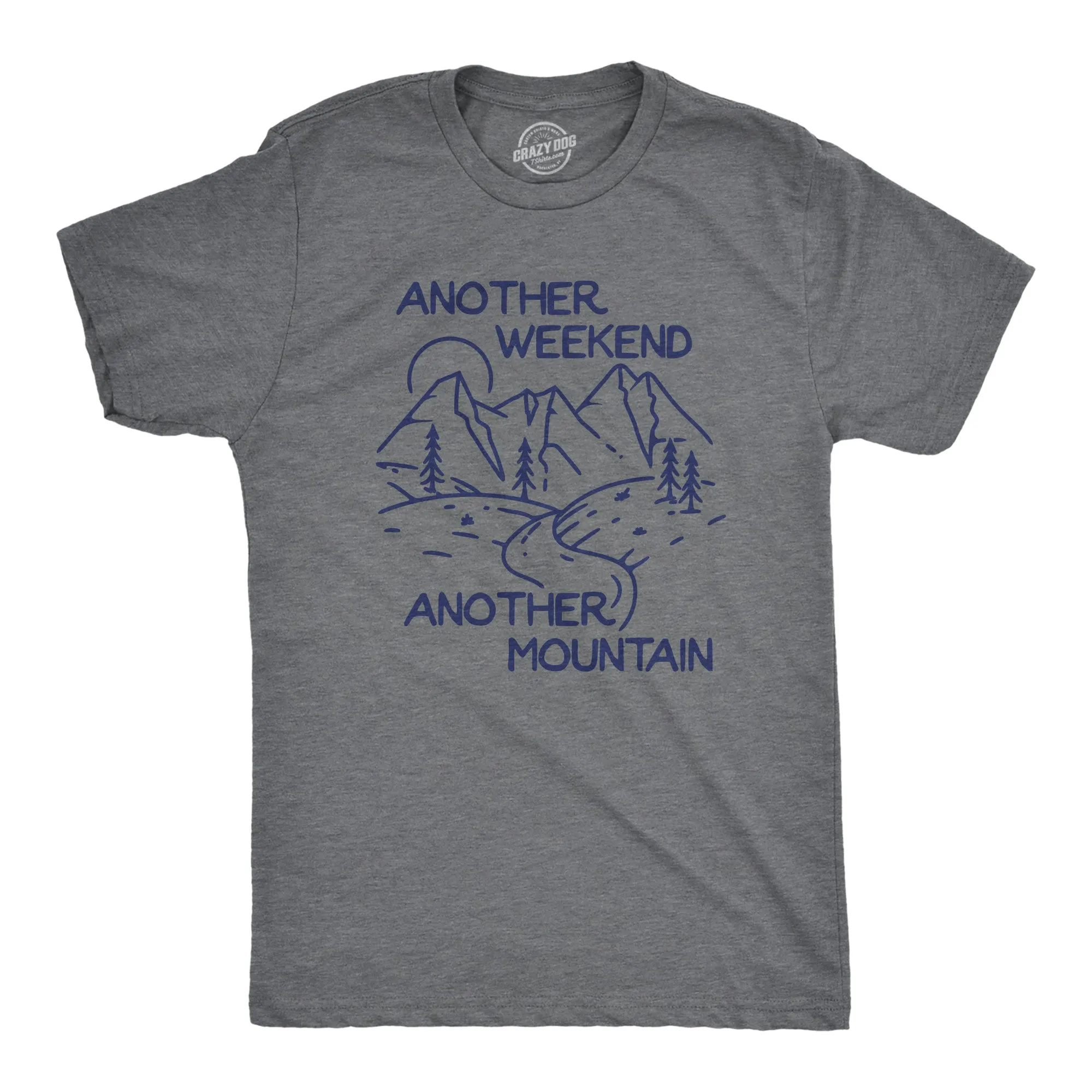 Another Weekend Another Mountain Men's T Shirt sold by Crazy Dog T-Shirts
