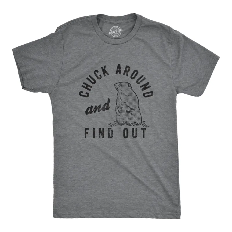 Chuck Around And Find Out Men's T Shirt sold by Crazy Dog T-Shirts