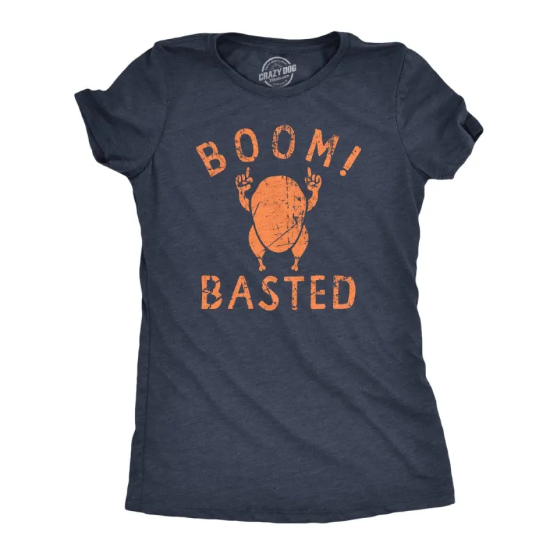Boom Basted Women's T Shirt sold by Crazy Dog T-Shirts