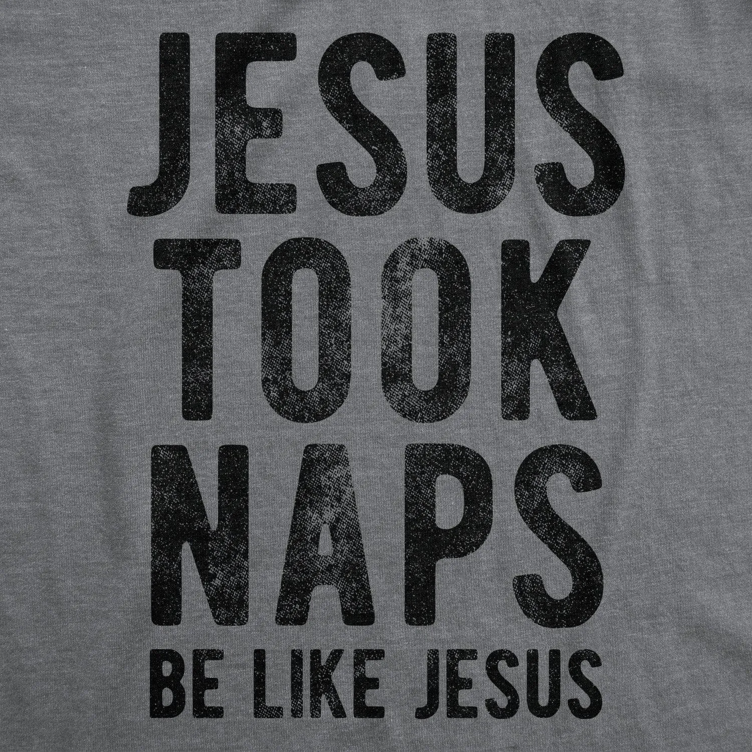 Jesus Took Naps Women's T Shirt sold by Crazy Dog T-Shirts product image thumbnail 2