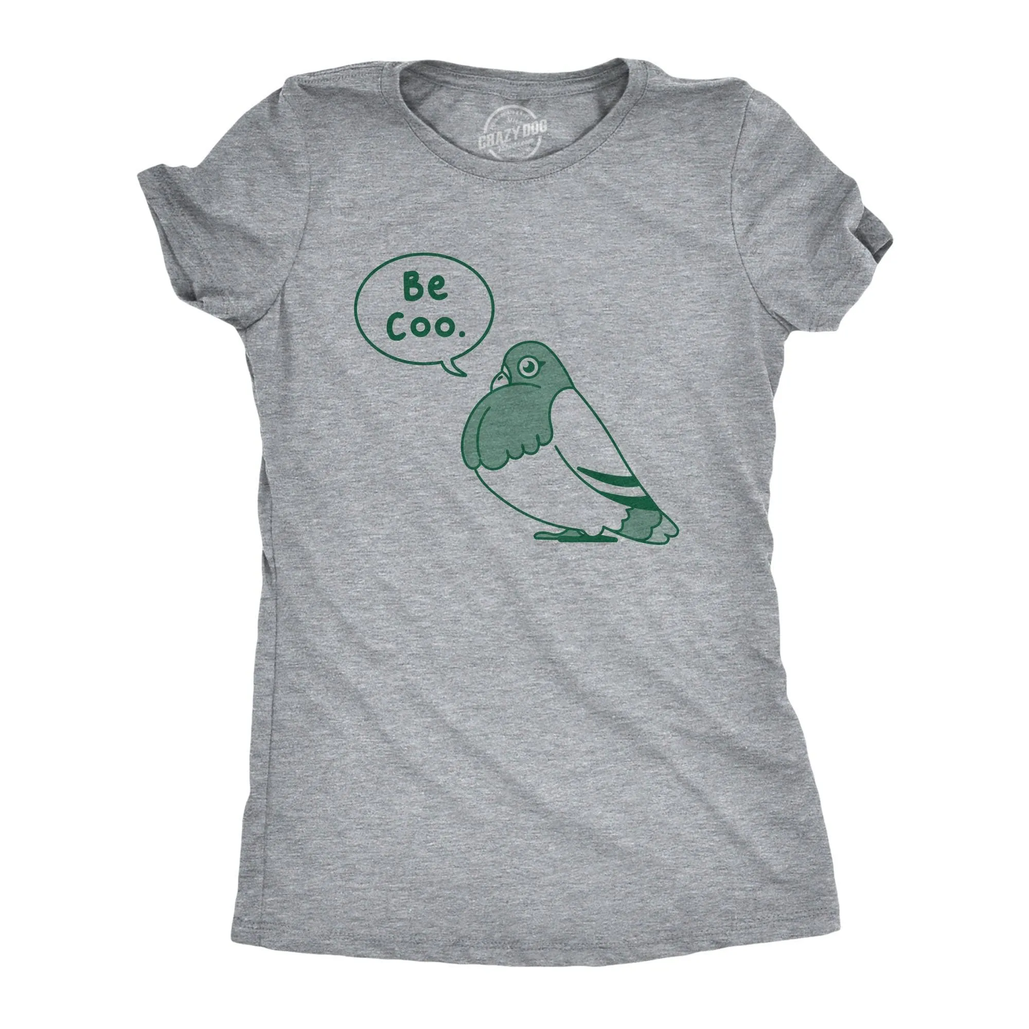 Be Coo Women's T Shirt sold by Crazy Dog T-Shirts