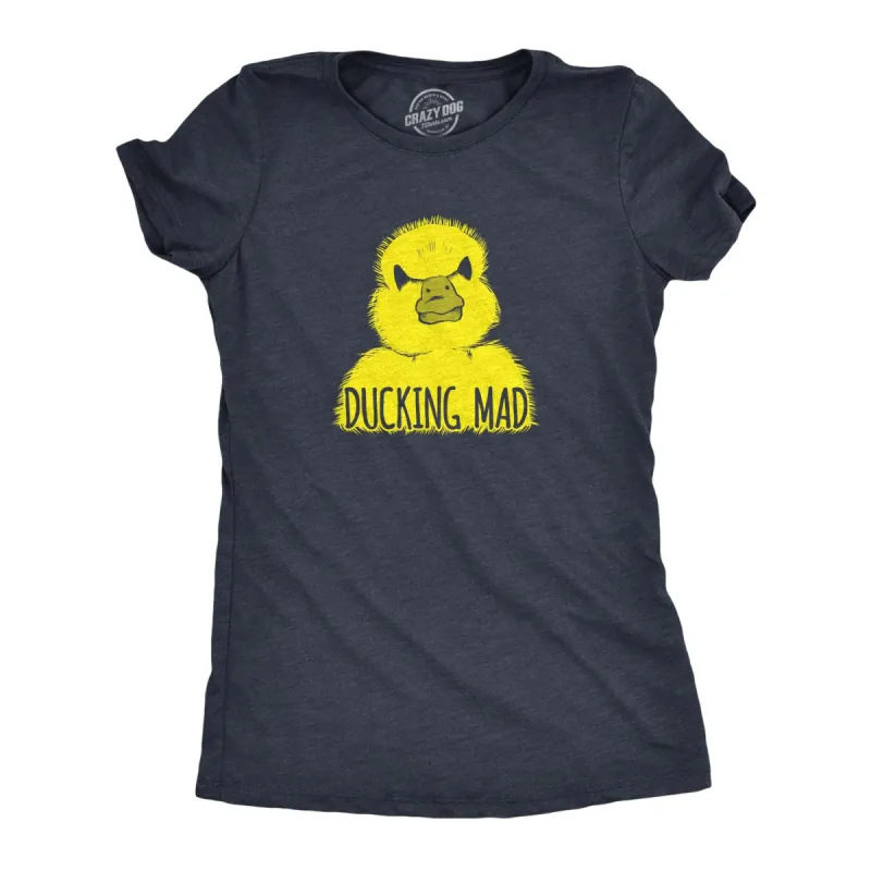 Ducking Mad Women's T Shirt sold by Crazy Dog T-Shirts