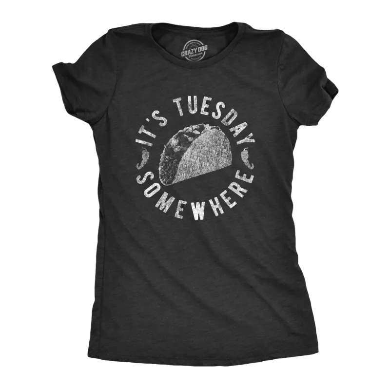 It's Tuesday Somewhere Women's T Shirt sold by Crazy Dog T-Shirts