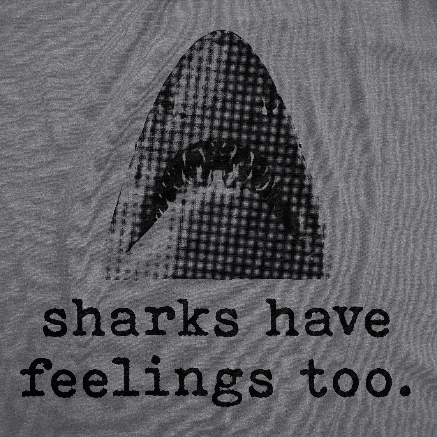 Sharks Have Feelings Too Men's T Shirt sold by Crazy Dog T-Shirts product image thumbnail 2