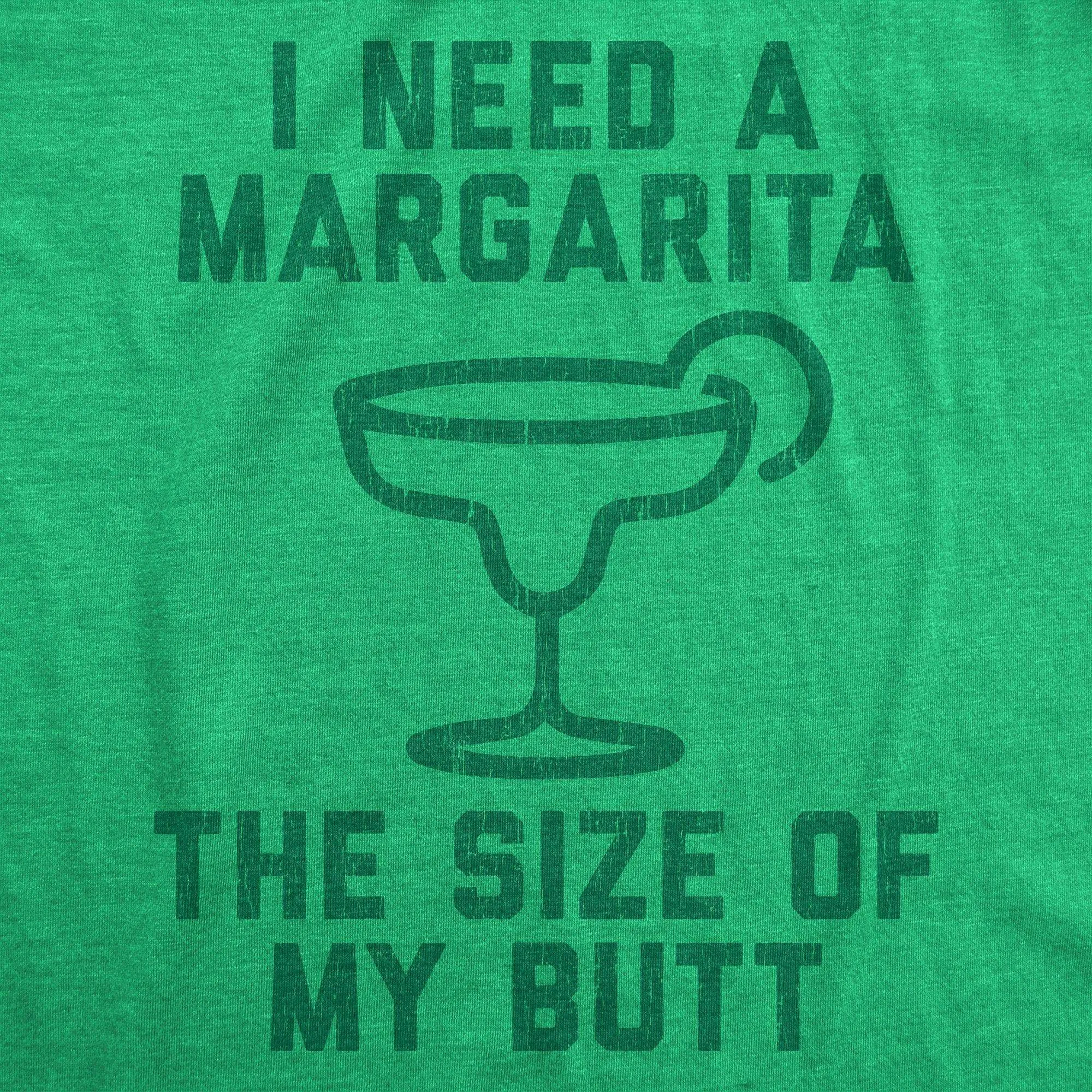 I Need A Margarita The Size Of My Butt Men's T Shirt sold by Crazy Dog T-Shirts product image thumbnail 2