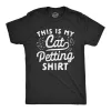 This Is My Cat Petting Shirt Men's T Shirt sold by Crazy Dog T-Shirts