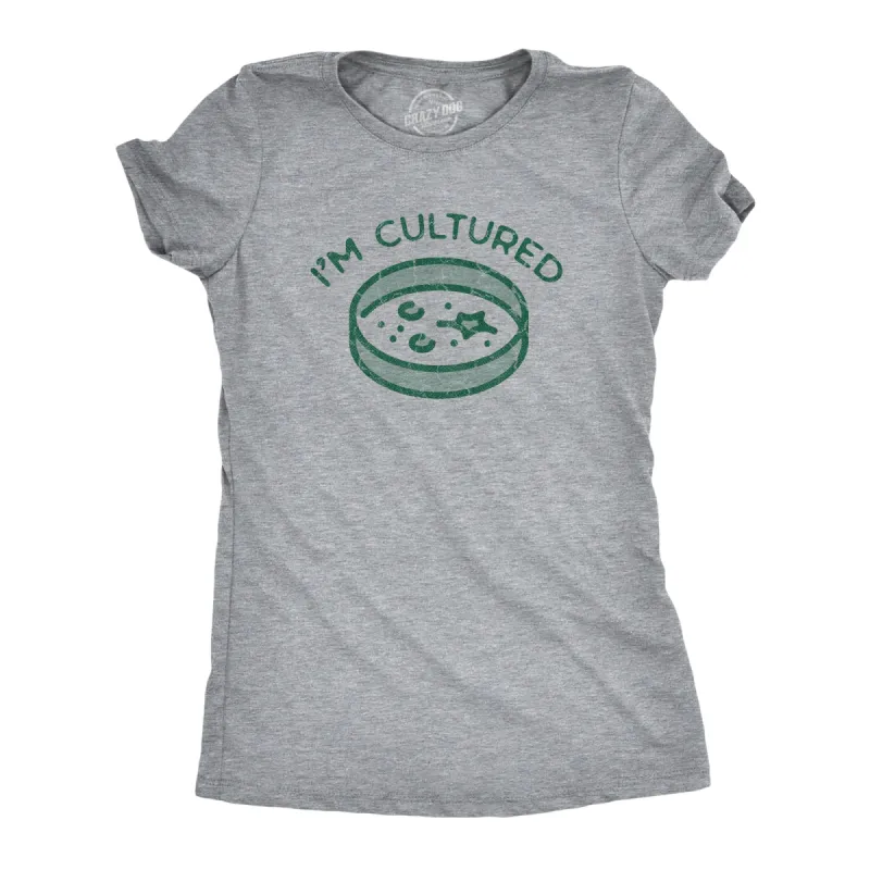 Im Cultured Women's T Shirt sold by Crazy Dog T-Shirts