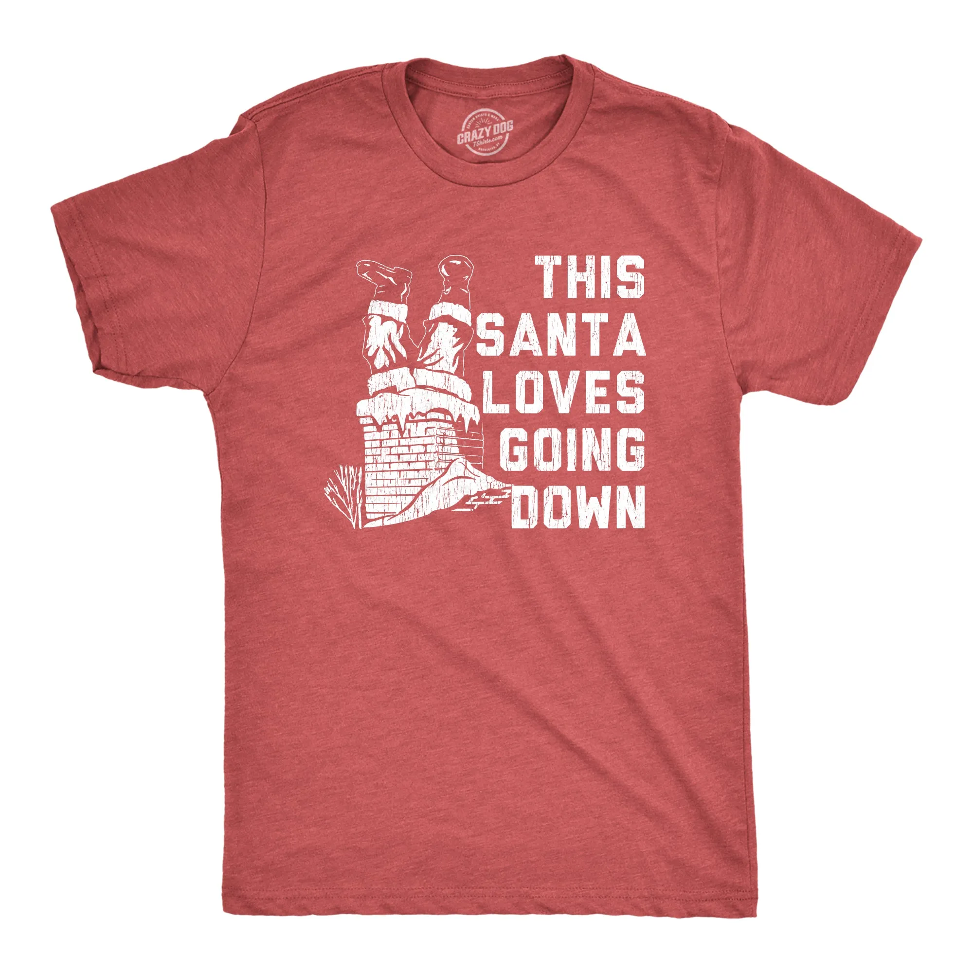 Santa Loves Going Down Men's T Shirt sold by Crazy Dog T-Shirts