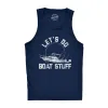 Let's Do Boat Stuff Men's Tank Top sold by Crazy Dog T-Shirts