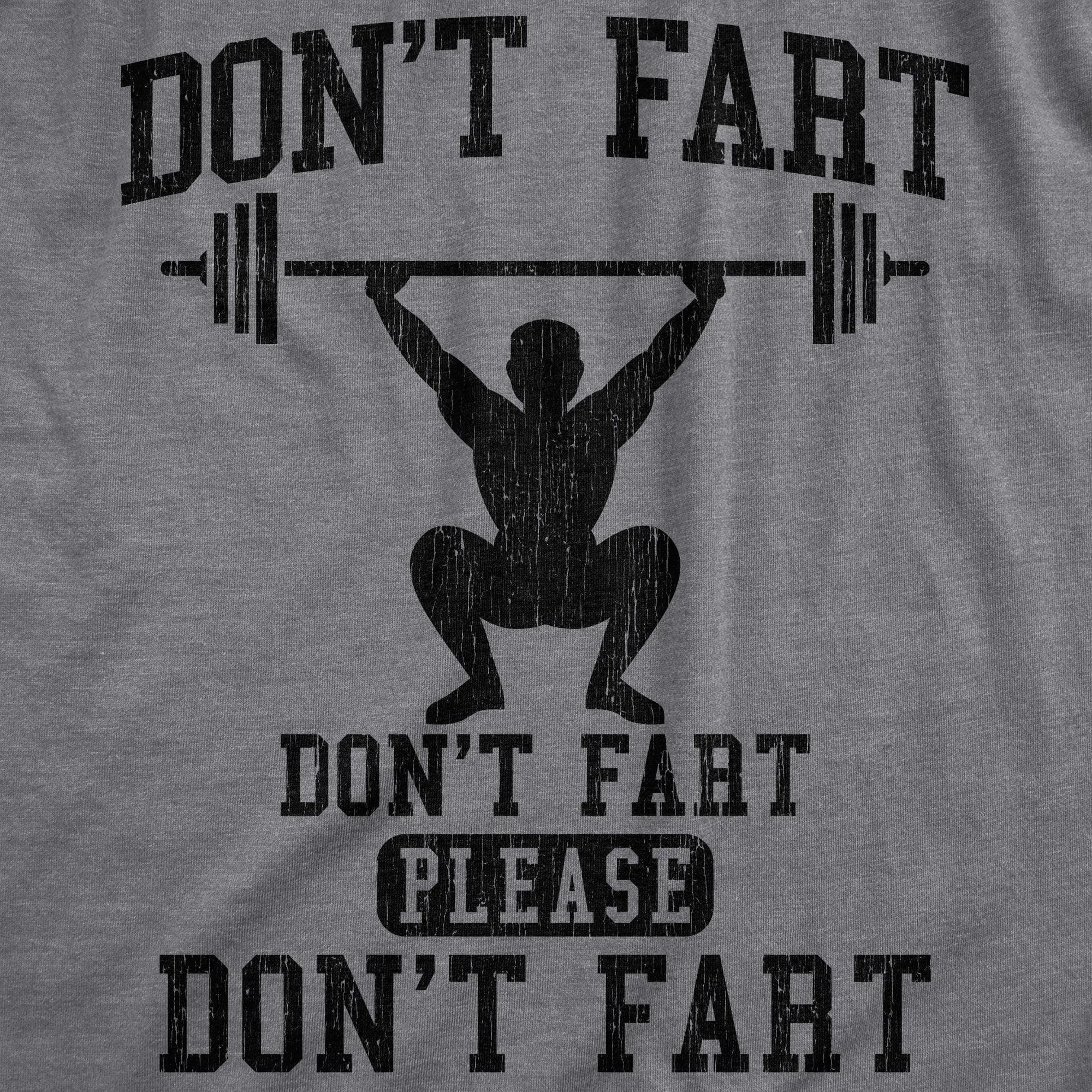 Dont Fart Men's T Shirt sold by Crazy Dog T-Shirts product image thumbnail 2